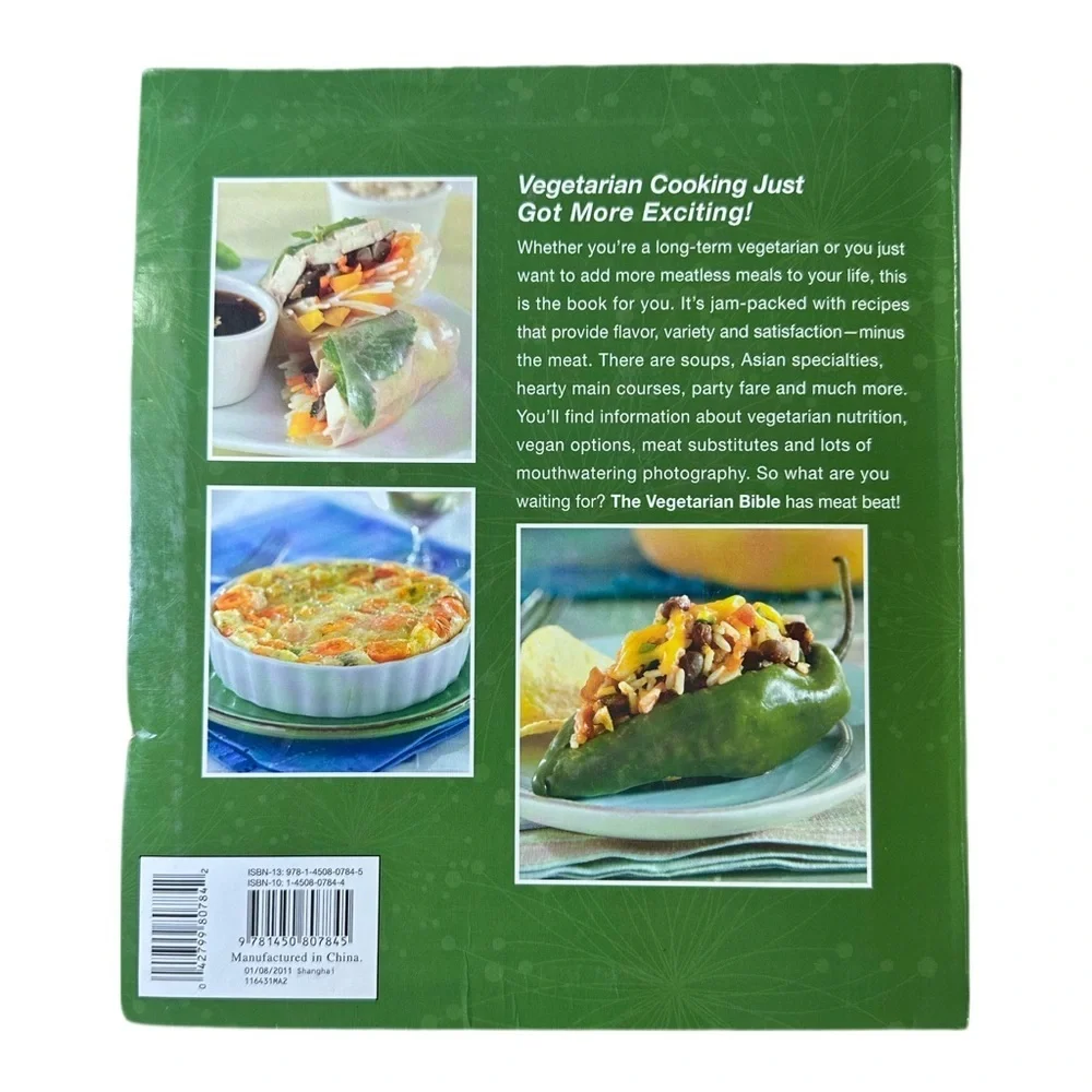 The Vegetarian Bible: All-In-one Guide to Creative Satisfying Vegetarian Dishes